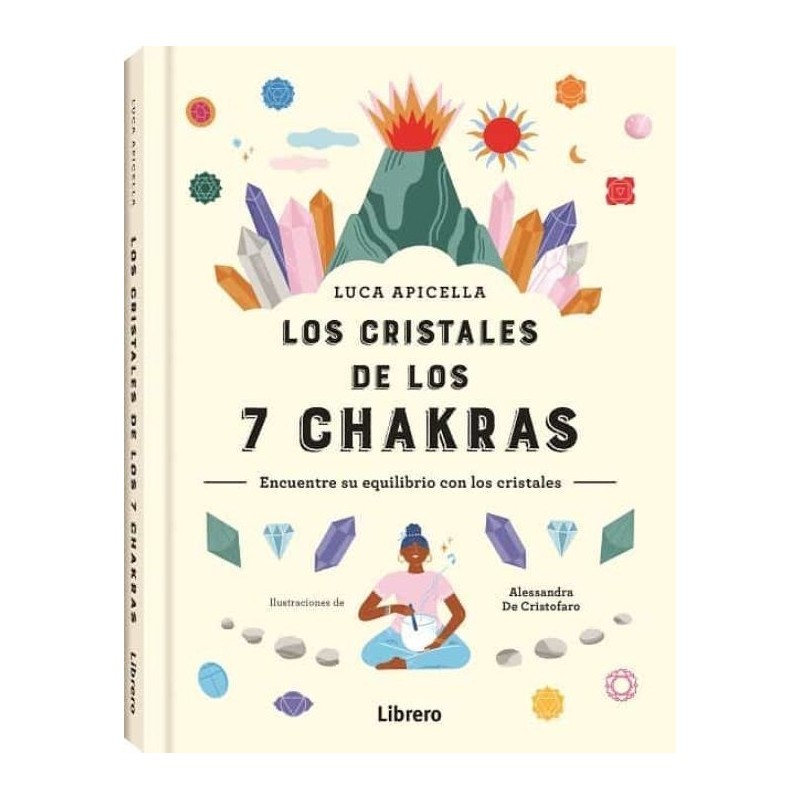 Los Cristales de Los 7 Chakras