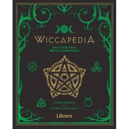 Wiccapedia una Guia para Brujas Modernas