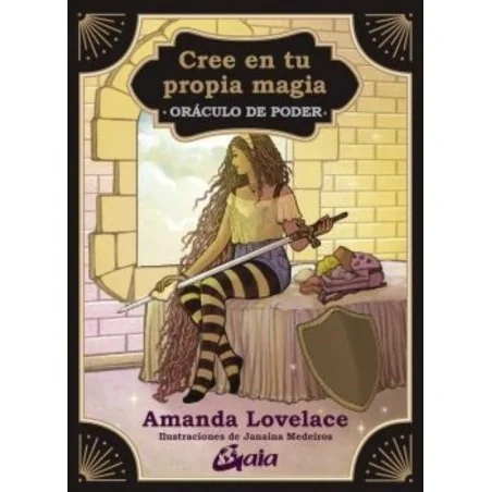 Oraculo de Poder: Cree en tu propia magia - Amanda Lovelace