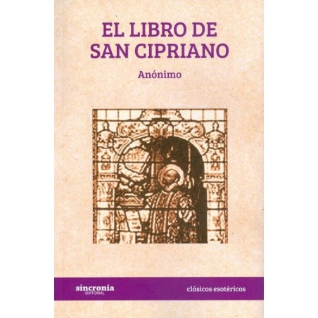 El Libro de San Cipriano - Anónimo
