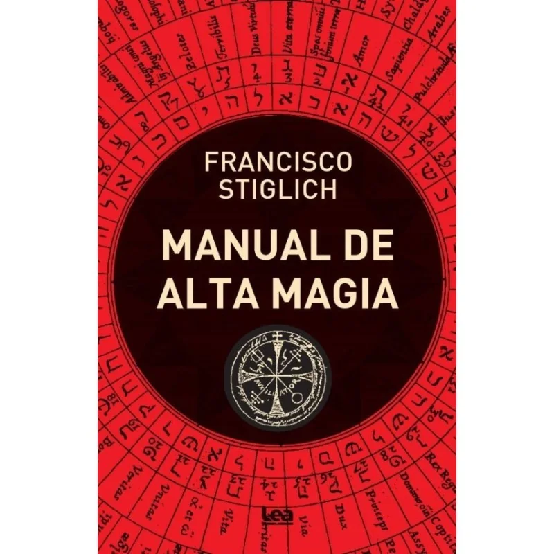 Manual de Alta Magia - Francisco Stiglich