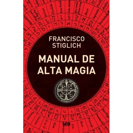 Manual de Alta Magia - Francisco Stiglich