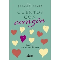 Cuentos con Corazón - Rosario Gomez Alfonso | Tienda Esotérica Changó