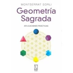 Geometria Sagrada - Montserrat Sorli | Tienda Esotérica Changó