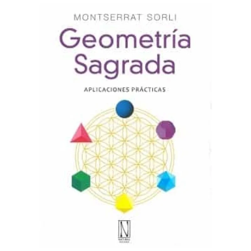 Geometria Sagrada - Montserrat Sorli