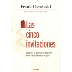 Las Cinco Invitaciones - Frank Ostaseski | Tienda Esotérica Changó