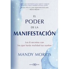 El Poder de la Manifestación - Mandy Morris | Tienda Esotérica Changó