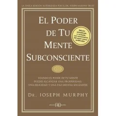 El Poder de tu Mente Subconsciente - Joseph Murphy | Tienda Esotérica Changó