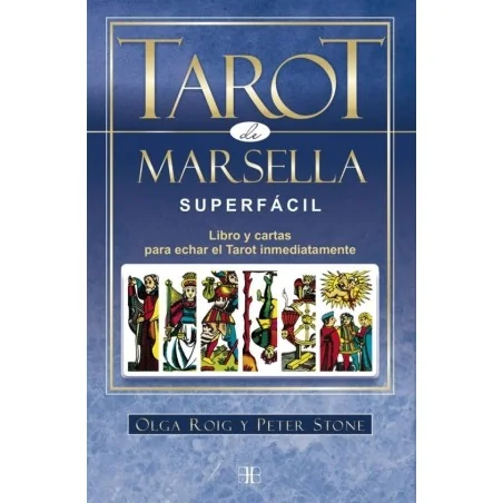 Tarot Marsella Superfacil - Olga Roig Ribas | Tienda Esotérica Changó