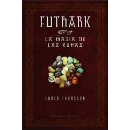 Futhark, Magia de las Runas (Edred Thorsson) | Tienda Esotérica Changó