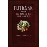 Futhark, Magia de las Runas (Edred Thorsson) | Tienda Esotérica Changó