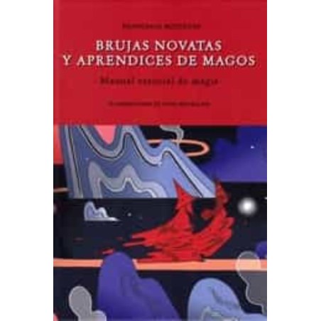 Brujas Novatas y Aprendices de Magos - Francesca Matteoni