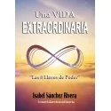 Una Vida Extraordinaria. Las 8 Llaves de Poder | Tienda Esotérica Changó