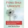 Feng Shui Urgente. Ordenar y limpiar el espacio. Rituales delimpieza | Tienda Esotérica Changó