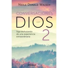 Conversaciones con Dios - Vol II - Neale Donald Walsch | Tienda Esotérica Changó
