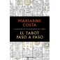 El Tarot Paso a Paso - Marianne Costa