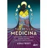 Tu eres la Medicina - Asha Frost | Tienda Esotérica Changó