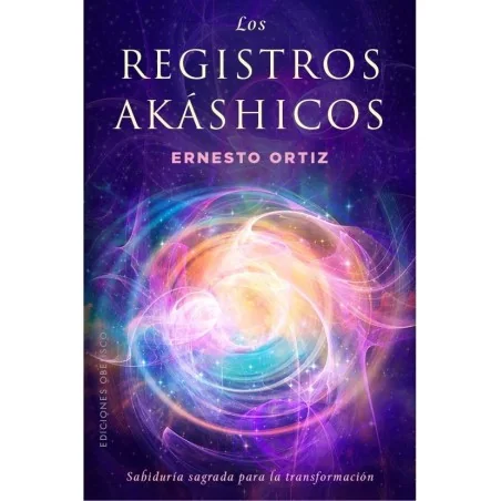 Los Registros Akashicos - Ernesto Ortiz | Tienda Esotérica Changó