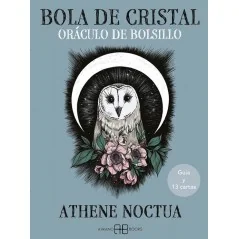 Oráculo de Bolsillo Bola de Cristal - Athene Noctua | Arkano Books | 9788419510020 | Tienda Esotérica Changó