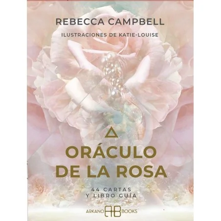 Oráculo de la Rosa - Rebecca Campbell