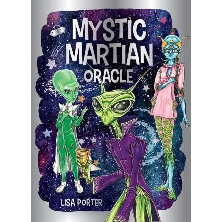 Mystic Martian Oracle - Lisa Porter