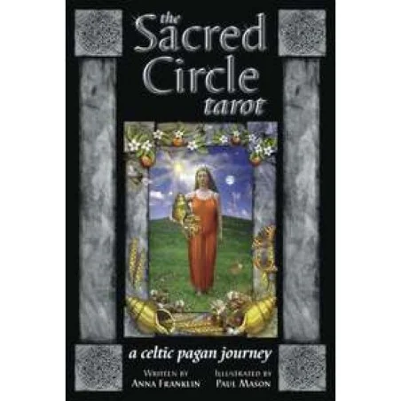 Sacred Circle Tarot - Anna Franklin y Paul Mason