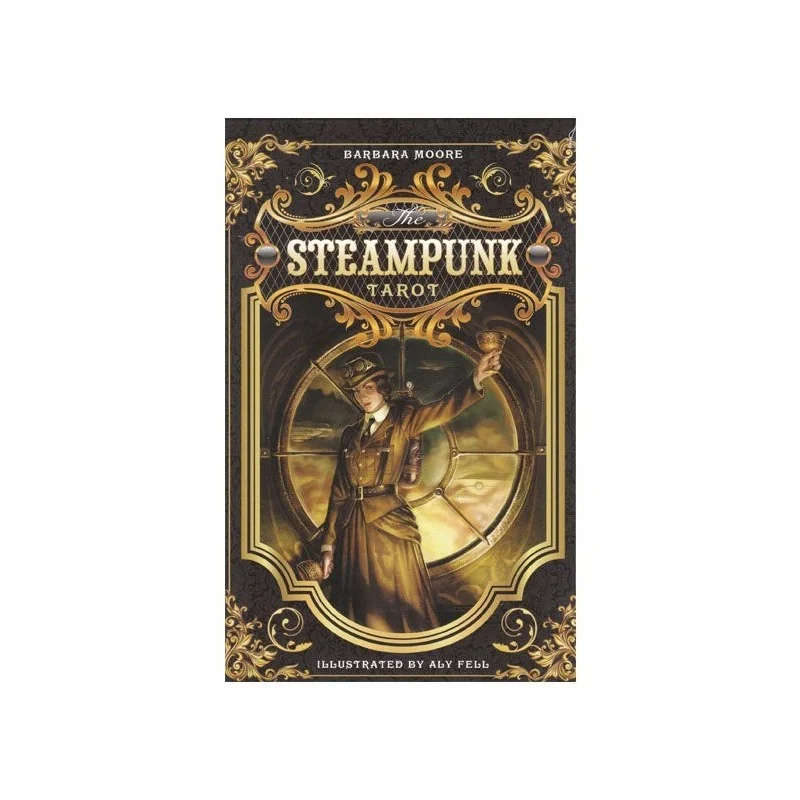 The Steampunk Tarot - Barbara Moore y Aly Fell