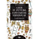 Leer el Futuro con Cartas Españolas | 9788411312424 | Lea | Tienda Esotérica Changó