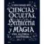 Ciencias Ocultas, Hechiceria Y Magia - Christopher Dell