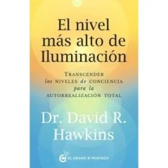 El Nivel Más Alto De Iluminación - David R. Hawkins | Tienda Esotérica Changó