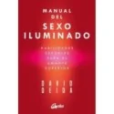 Manual Del Sexo Iluminado - David Deida | Tienda Esotérica Changó