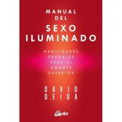 Manual Del Sexo Iluminado - David Deida | Tienda Esotérica Changó