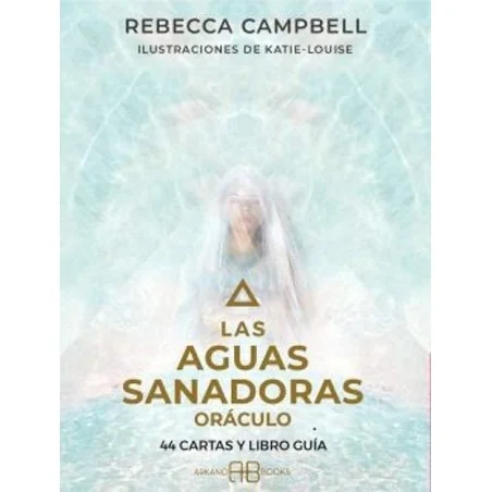 Oraculo Las Aguas Sanadoras - Rebecca Campbell