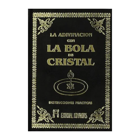 La Adivinación con la Bola de Cristal y los Misterios de la Clarividencia - John Melville | Tienda Esotérica Changó