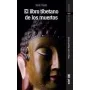 El libro Tibetano de los Muertos - Bardo Thodol | Edaf | 9788441440708 | Tienda Esotérica Changó