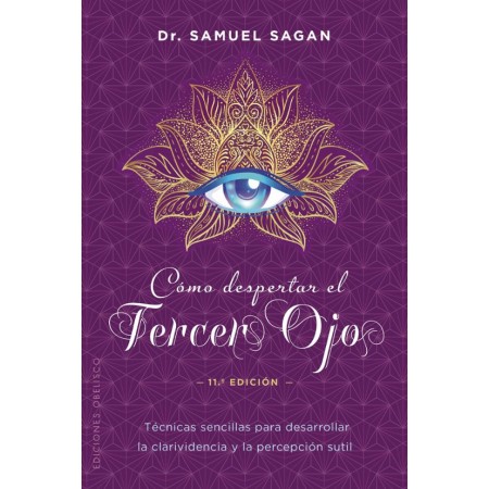 Cómo Despertar El Tercer Ojo - Samuel Sagan | Tienda Esotérica Changó