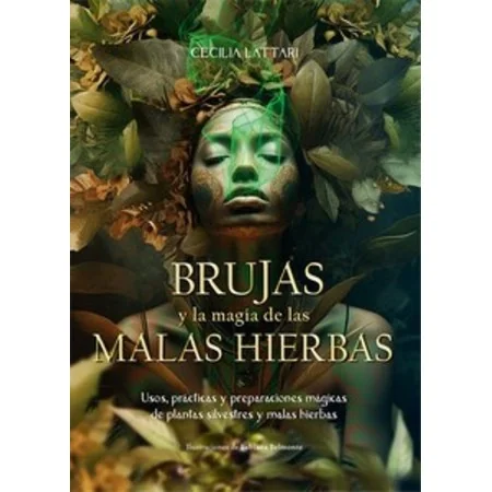 Brujas y la Magia de las Malas Hierbas | Librería Universitaria | 9788410101029 | Tienda Esotérica Changó