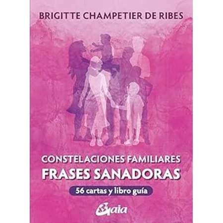 Cartas Constelaciones Familiares - Brigitte Champetier De Ribes | Gaia | 9788411081405 | Tienda Esotérica Changó