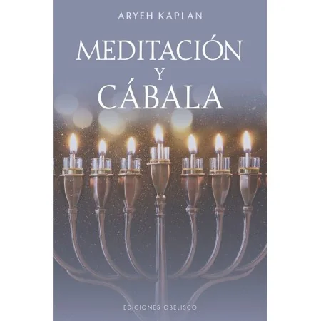 Meditación y Cábala | Obelisco | 9788411722193 | Tienda Esotérica Changó