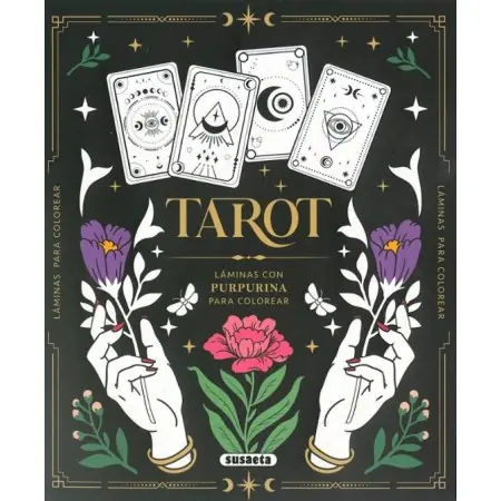 Tarot. Laminas con Purpurina para Colorear - Varios Autores | Susaeta Ediciones | 9788410843851 | Tienda Esotérica Changó