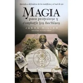 Magia para Protegerse y Combatir los Hechizos - Jason Miller | %brand% | %ean13% | %shop-name%