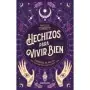 Hechizos para Vivir Bien - Phyllis Curott | Kepler | 9788416344864 | Tienda Esotérica Changó