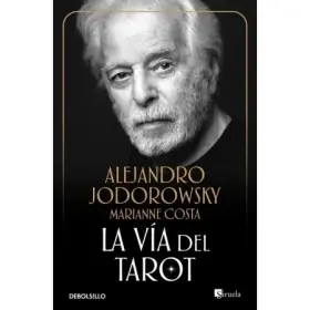 La Vía del Tarot - Alejandro Jodorowsky y Marianne Costa | %brand% | %ean13% | %shop-name%