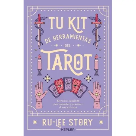 Libro Tu Kit De Herramientas Del Tarot | Kepler | 9788419656070 | Tienda Esotérica Changó