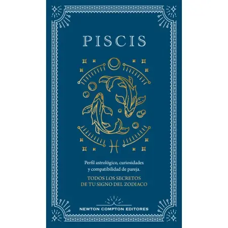 Libro Piscis | Newton Compton Editores | 9788410359628 | Tienda Esotérica Changó