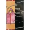 Tarot Le Tarot Santa Fe - Holly Huber, Tracy LeCocq - 1994 (FR) (Cartamundi) (USG) | Tienda Esotérica Changó