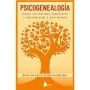 Libro Psicogenealogía - Anne Ancelin Schützenberger | 9788418000485 | Sirio | Tienda Esotérica Changó