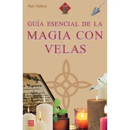 Libro Guía Esencial de la Magia con Velas - Rain Sallow | 9788499177250 | Robin Book | Tienda Esotérica Changó