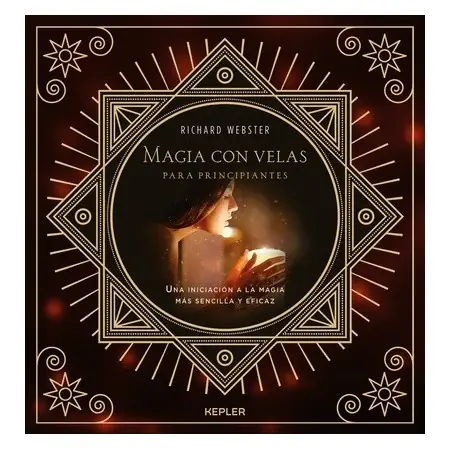 Libro Magia con Velas para Principiantes - Richard Webster | 9788416344178 | Kepler | Tienda Esotérica Changó