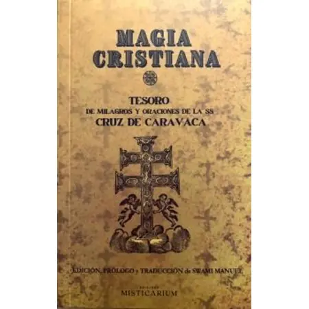 Libro Magia Cristiana - Swami Manuel | 9788412704839 | Edicions Misticarium | Tienda Esotérica Changó